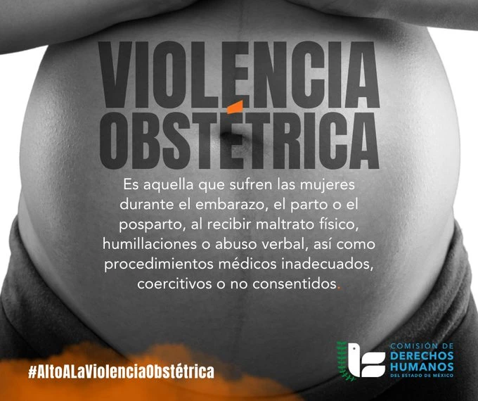Imagen en blanco y negro del abdomen de una persona embarazada con texto informativo sobre la violencia obstétrica y el llamado #AltoALaViolenciaObstétrica de la CODHEM.