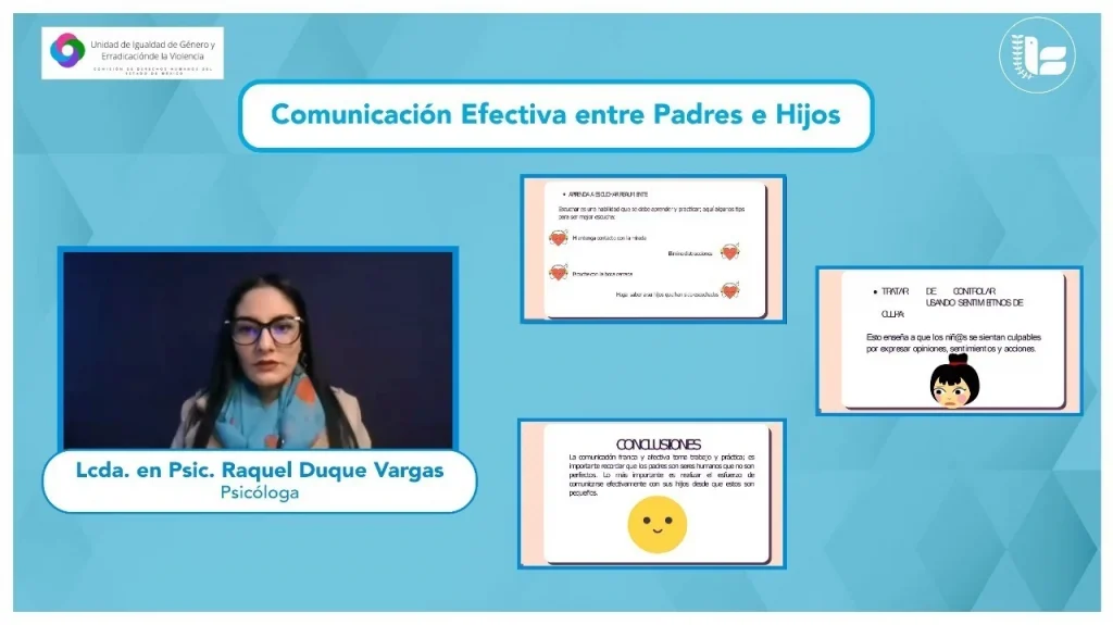 Material de capacitación con una psicóloga y diapositivas sobre comunicación familiar; se promueve el diálogo franco y afectivo entre madres, padres, hijas e hijos.