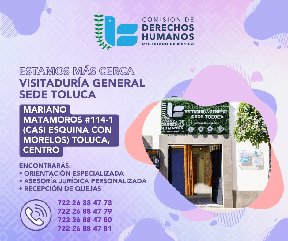 Cartel informativo de la CODHEM que anuncia la Visitaduría General Sede Toluca, con dirección, servicios disponibles y números de contacto, acompañado de imagen del acceso a la oficina.