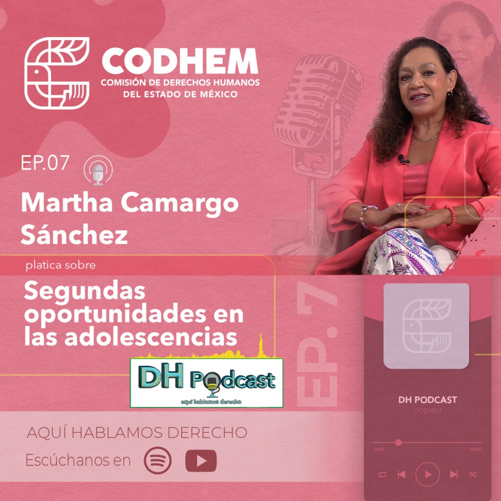 “Promoción del episodio 7 de DH Podcast de la CODHEM, titulado ‘Segundas oportunidades en las adolescencias’. Diseño en tonos rosas con una persona sentada, el logotipo de la CODHEM, un micrófono y una interfaz gráfica de reproducción de audio.”